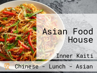 Asian Food House