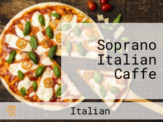 Soprano Italian Caffe