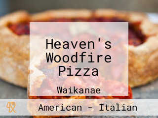 Heaven's Woodfire Pizza