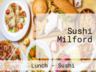 Sushi Milford