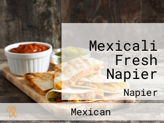 Mexicali Fresh Napier