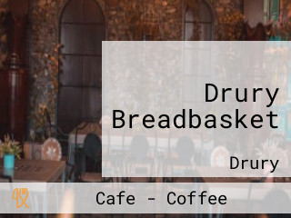 Drury Breadbasket