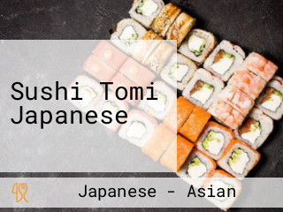 Sushi Tomi Japanese