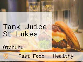 Tank Juice St Lukes