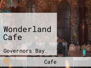 Wonderland Cafe