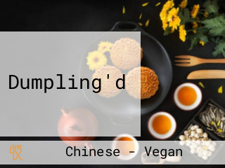 Dumpling'd