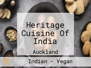 Heritage Cuisine Of India