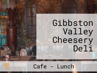Gibbston Valley Cheesery Deli
