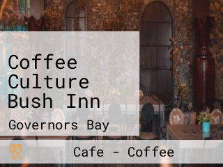 Coffee Culture Bush Inn