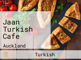 Jaan Turkish Cafe