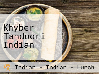 Khyber Tandoori Indian