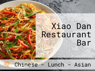 Xiao Dan Restaurant Bar