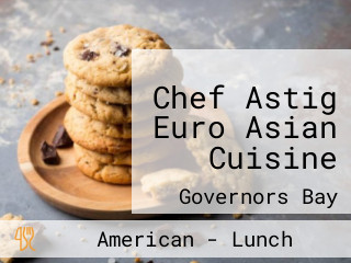 Chef Astig Euro Asian Cuisine