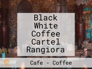 Black White Coffee Cartel Rangiora