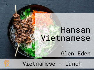Hansan Vietnamese