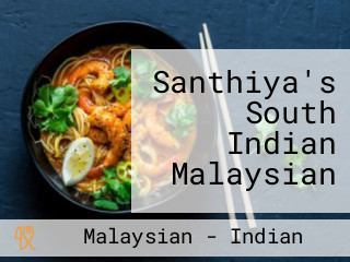Santhiya's South Indian Malaysian