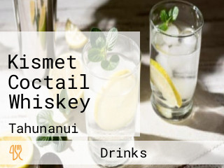 Kismet Coctail Whiskey