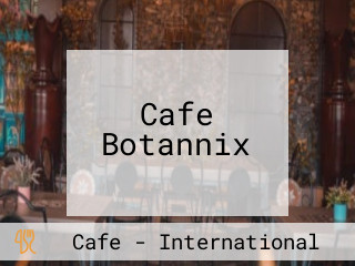 Cafe Botannix