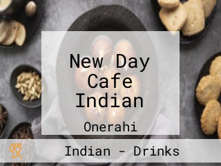 New Day Cafe Indian