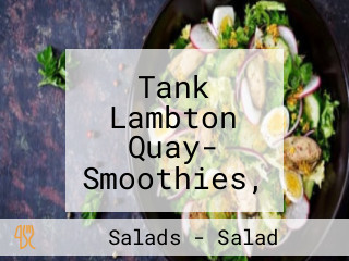 Tank Lambton Quay- Smoothies, Raw Juices, Salads Wraps