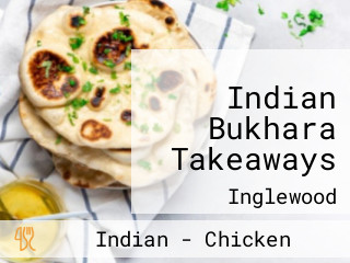 Indian Bukhara Takeaways