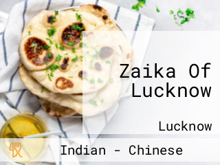 Zaika Of Lucknow