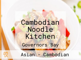 Cambodian Noodle Kitchen