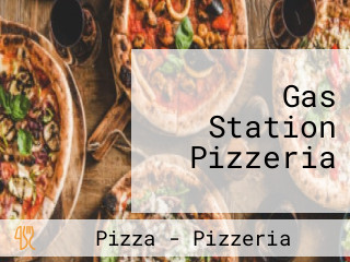 Gas Station Pizzeria