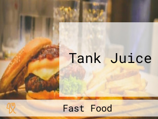 Tank Juice