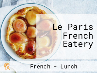 Le Paris French Eatery