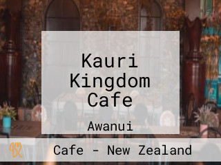 Kauri Kingdom Cafe