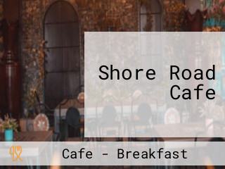 Shore Road Cafe