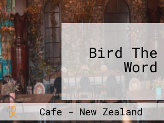 Bird The Word