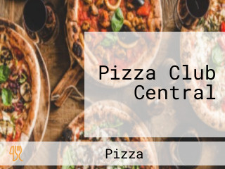 Pizza Club Central
