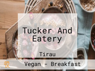 Tucker And Eatery