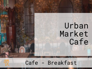 Urban Market Cafe