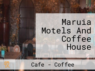 Maruia Motels And Coffee House