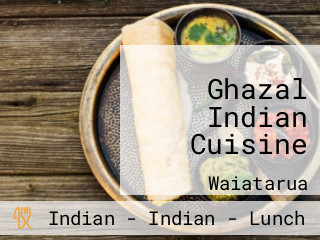 Ghazal Indian Cuisine
