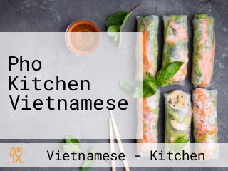Pho Kitchen Vietnamese