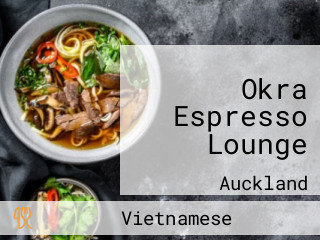 Okra Espresso Lounge