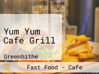 Yum Yum Cafe Grill