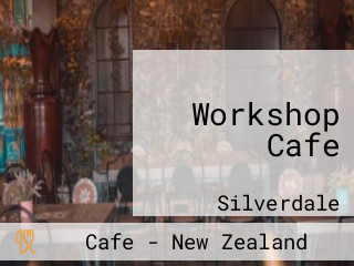 Workshop Cafe