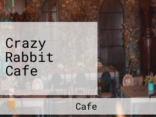 Crazy Rabbit Cafe