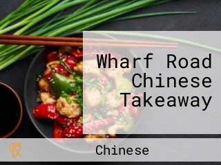 Wharf Road Chinese Takeaway