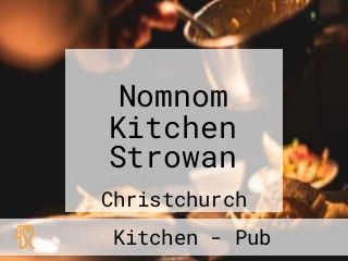 Nomnom Kitchen Strowan