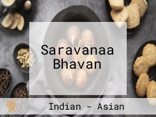 Saravanaa Bhavan