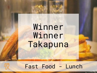 Winner Winner Takapuna