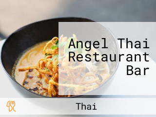 Angel Thai Restaurant Bar