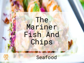 The Mariner Fish And Chips