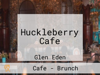 Huckleberry Cafe